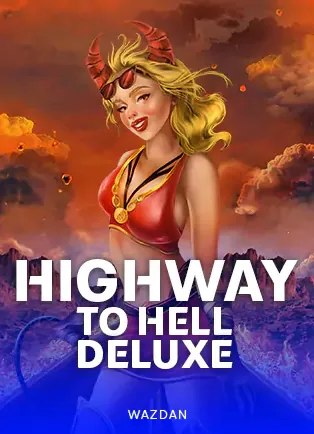 ปกเกมสล็อต Highway to Hell Deluxe ค่าย Wazdan หญิงสาวผมบลอนด์ในโทนไฟ ในหน้านี้